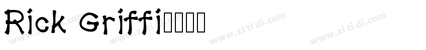 Rick Griffi字体转换
